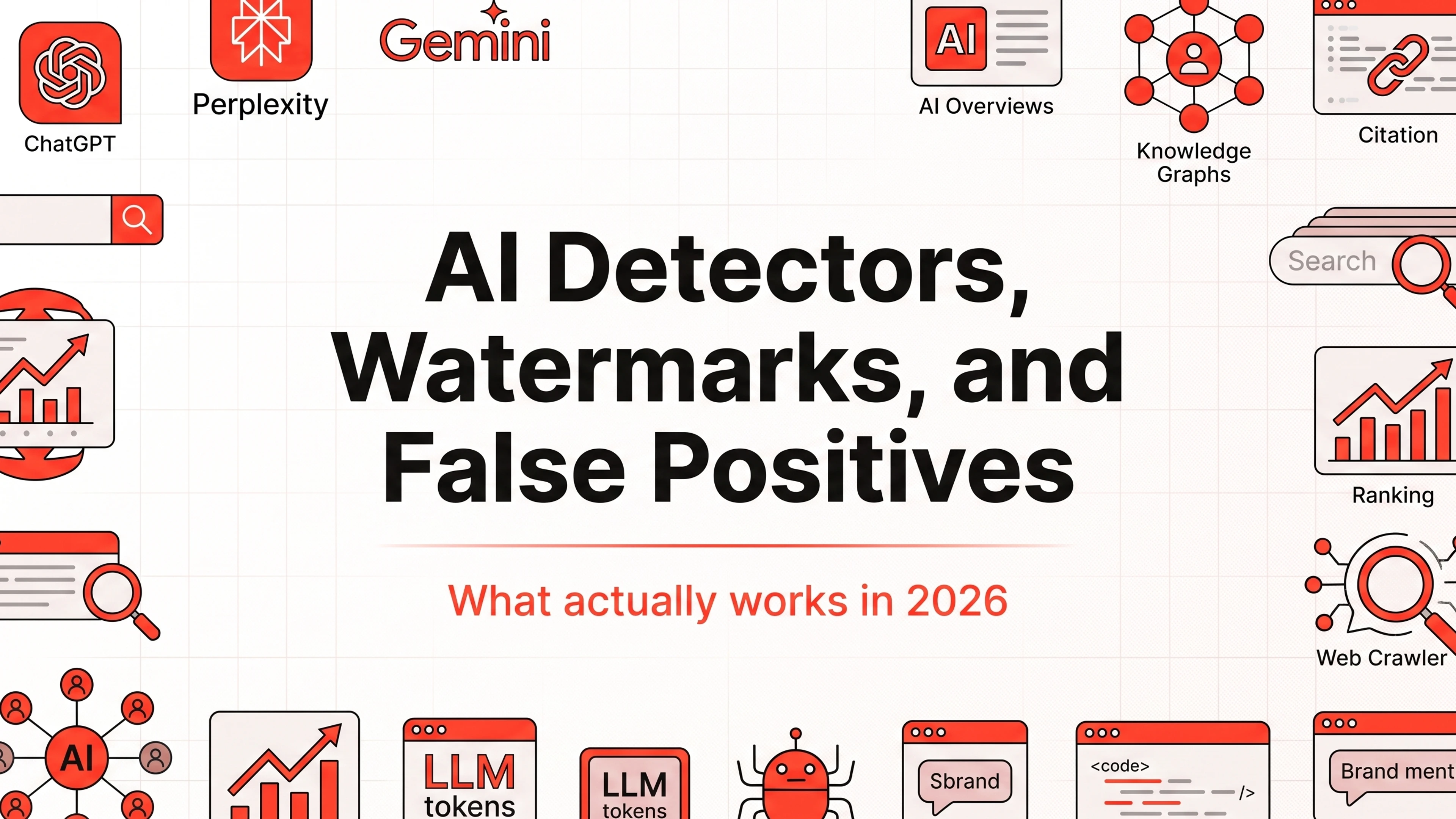 AI Detectors, Watermarks, and False Positives: What Actually Works in 2026