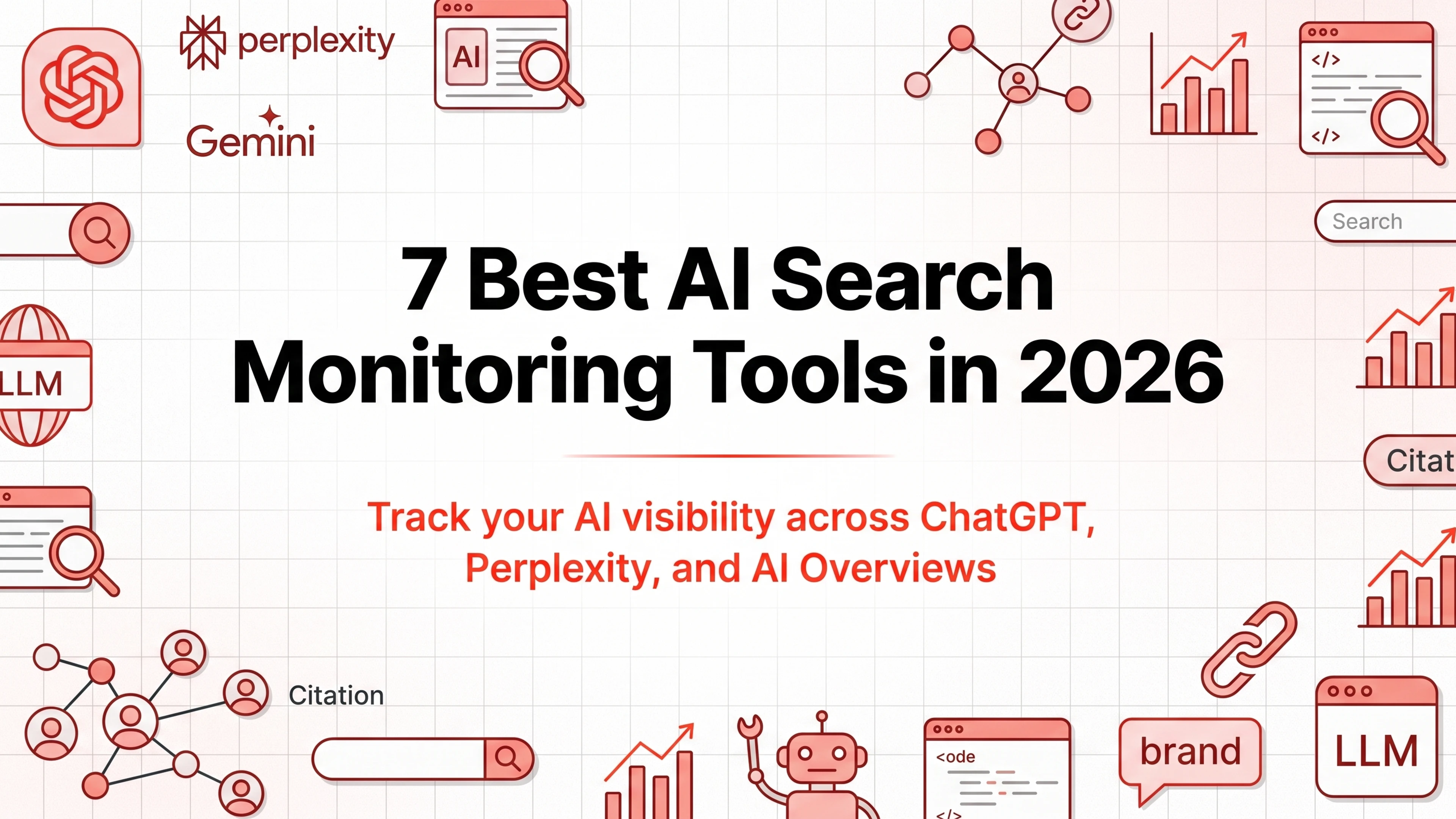7 Best AI Search Monitoring Tools in 2026 (AI Visibility Tracking)