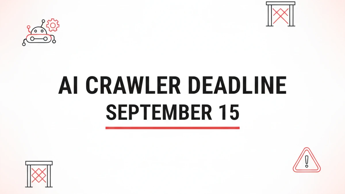 Cloudflare's AI Crawler Rules Change September 15: What to Check First