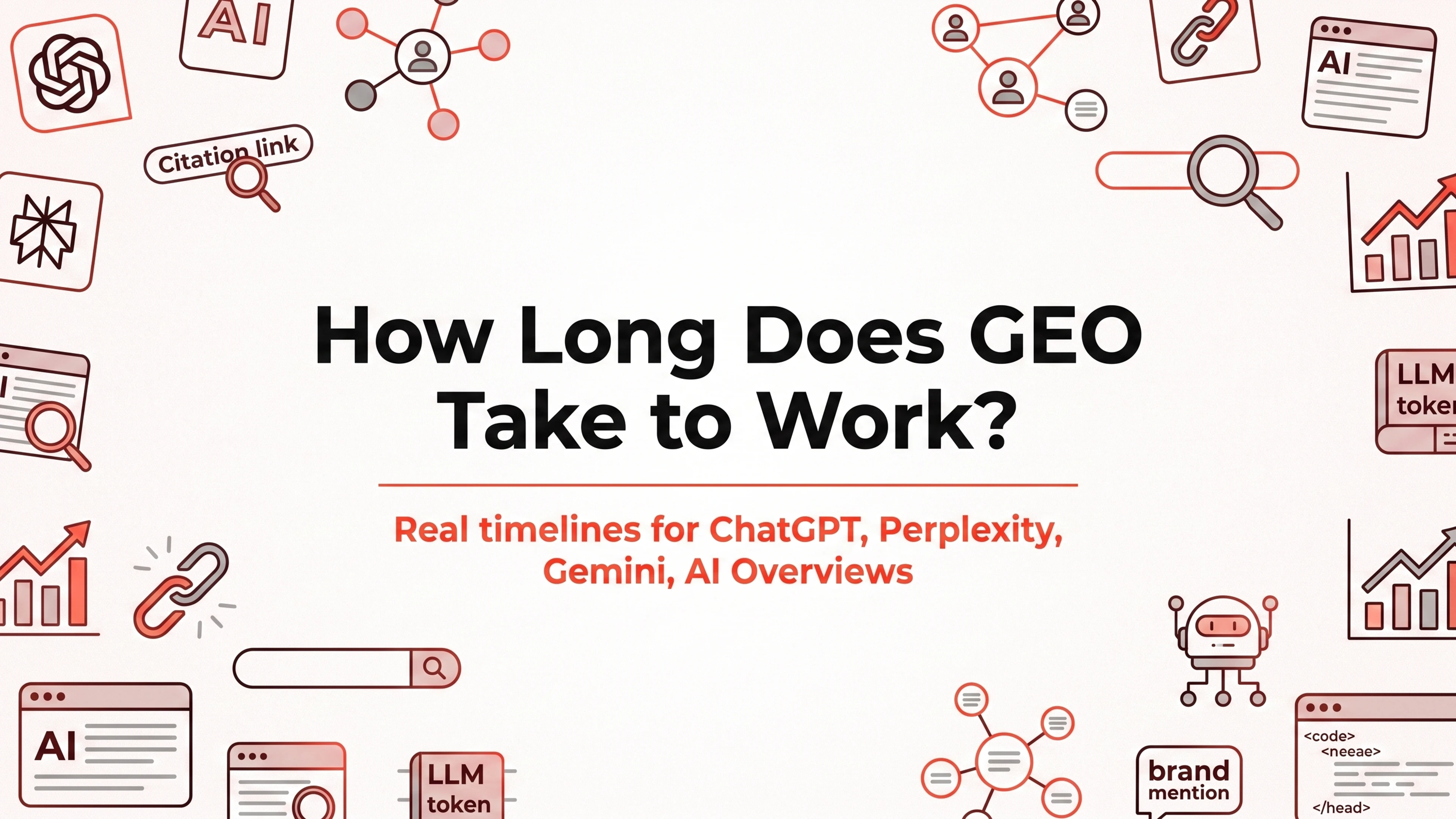 How Long Does GEO Take to Work? Real Timelines for 2026