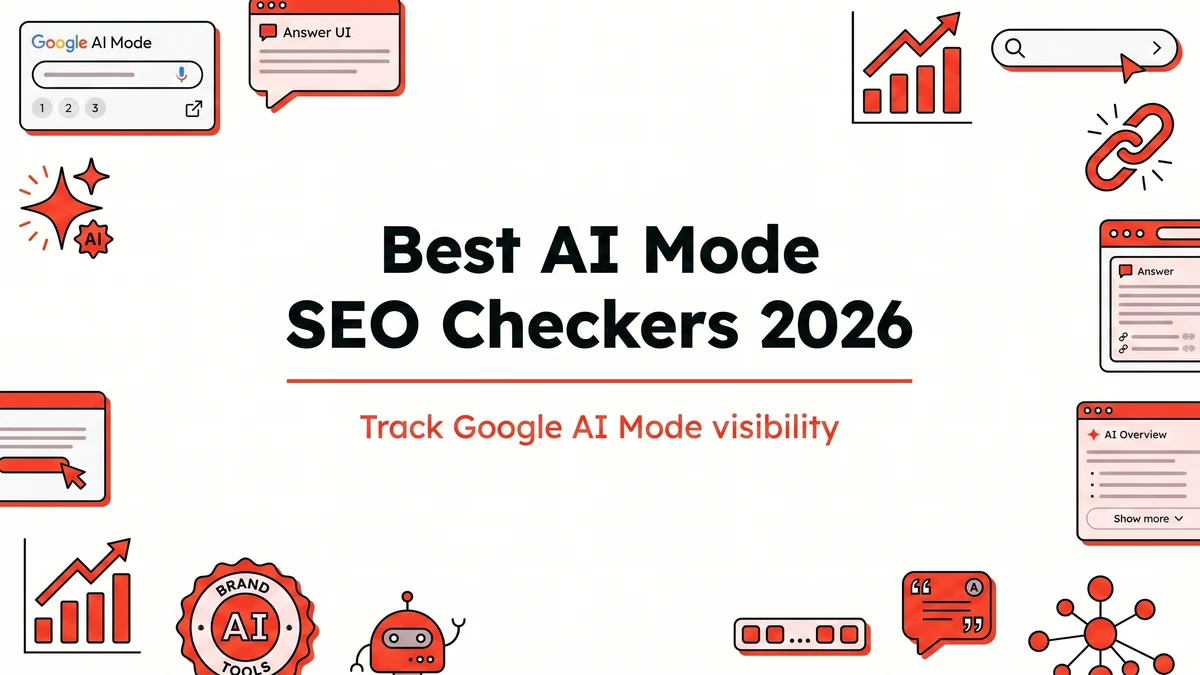 Best AI Mode SEO Checkers in 2026